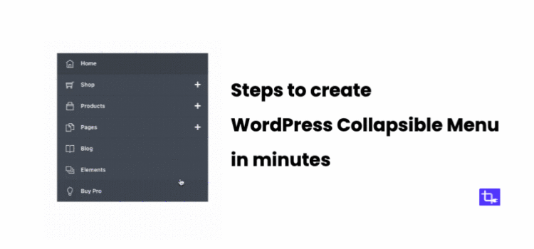 Steps to create WordPress colapsible menu