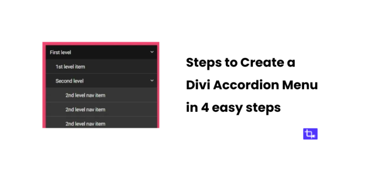 Steps to Create a Divi Accordion Menu