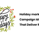 Holiday marketing campaign ideas for Big Wins