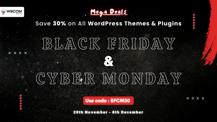 Black Friday & Cyber Monday Deal by Wbcom Designs