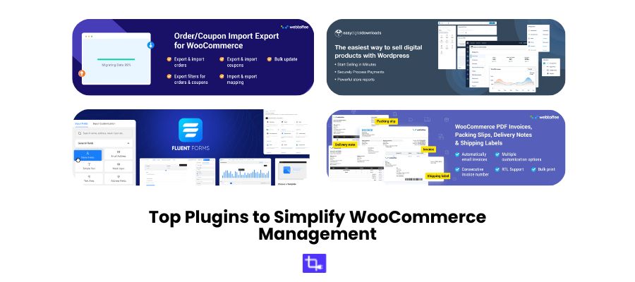 Top Plugins to Simplify WooCommerce Management